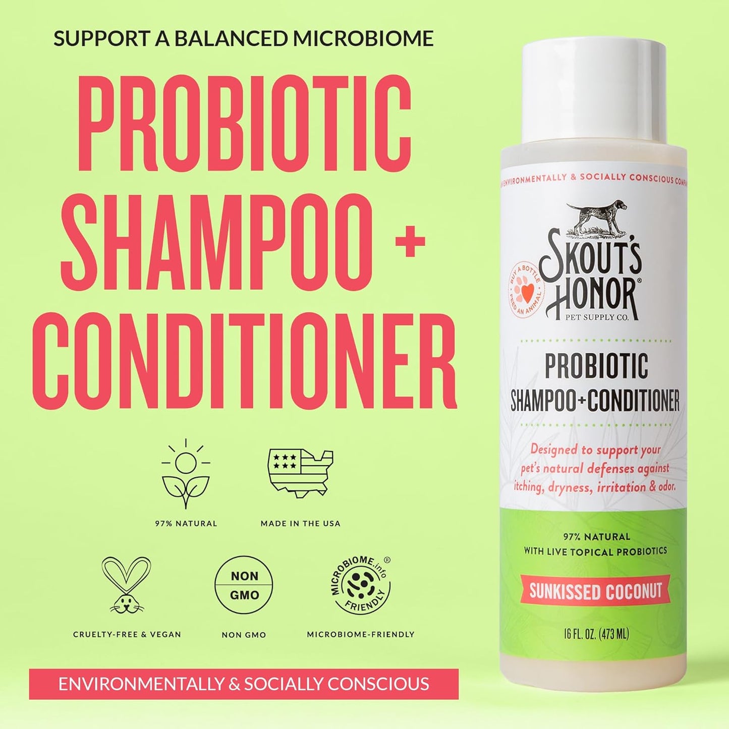 Skout's Honor Probiotic Dog Shampoo & Conditioner with Avocado Oil & Omega-3s, 97% Natural, Paraben & Sulfate-Free, Cruelty-Free, 16oz, Sunkissed Coconut