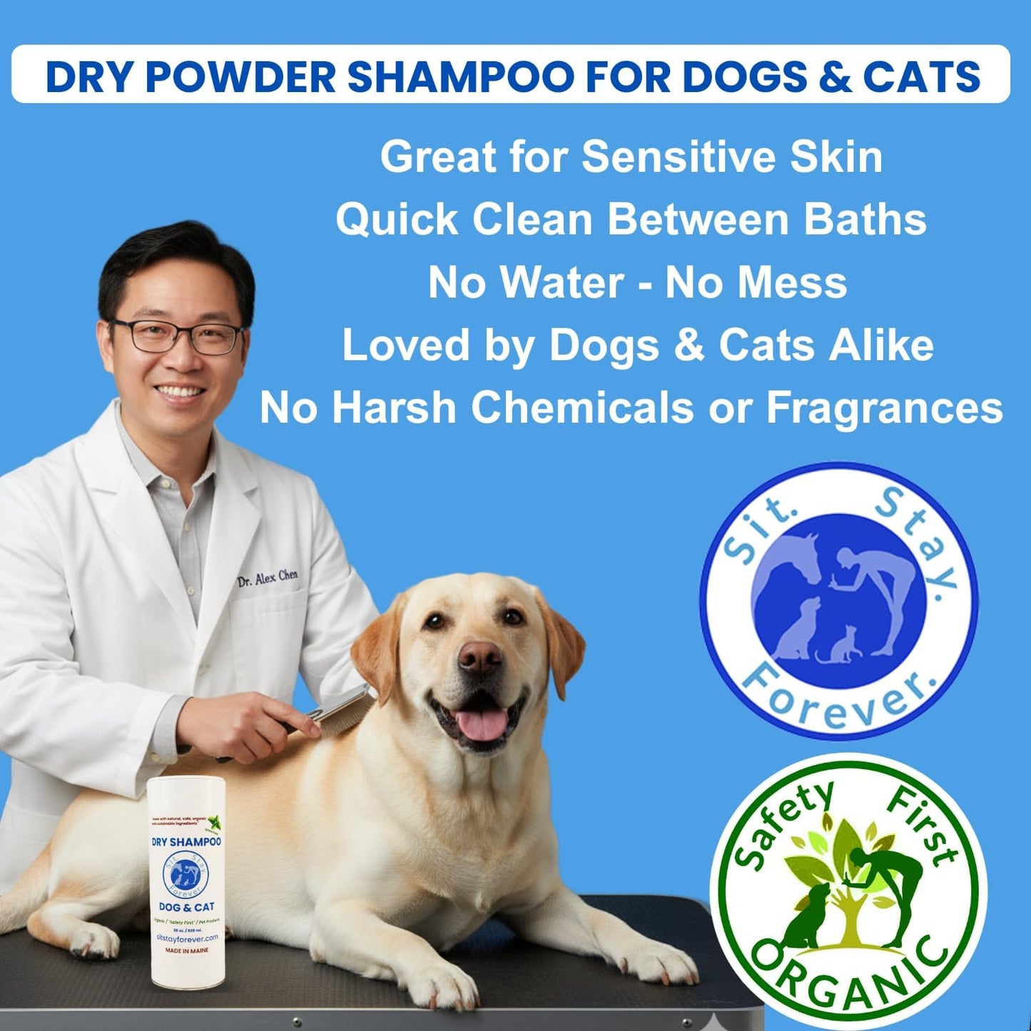 Sit. Stay. Forever. Dry Shampoo for Dogs & Cats – Organic Dry Bath Powder, Talco para Perros, Hypoallergenic, Odor Control for Smelly Dogs, No-Rinse, Anti-Itch, Safe & Natural, Made in The USA, 7 oz